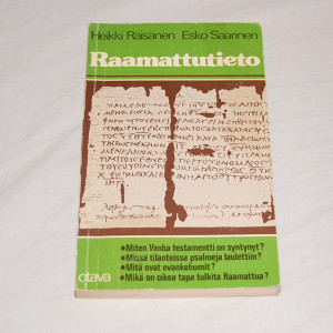 Heikki Räisänen - Esko Saarinen Raamattutieto